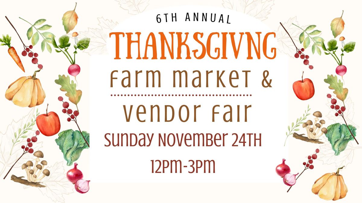 Thanksgiving Farm Market 