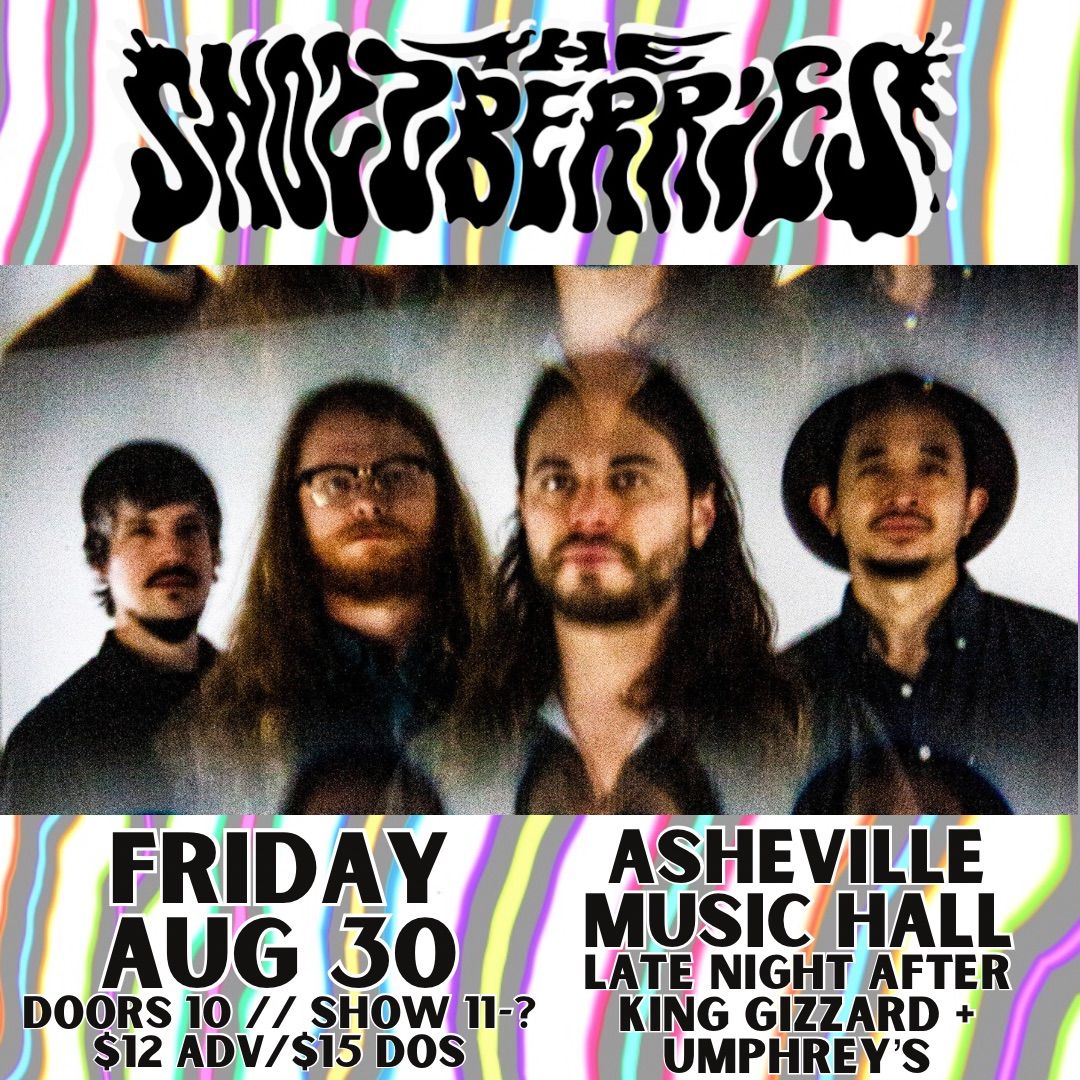 The Snozzberries - Late Night After King Gizzard + Umphrey\u2019s - Asheville Music Hall