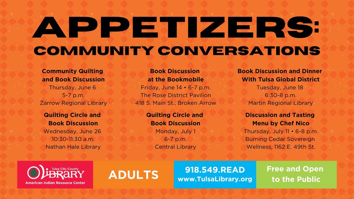 Appetizers Community Conversations- Quilting Circle and Book Discussion