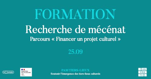 Formation - Financer un projet culturel  - Recherche de m\u00e9c\u00e9nat