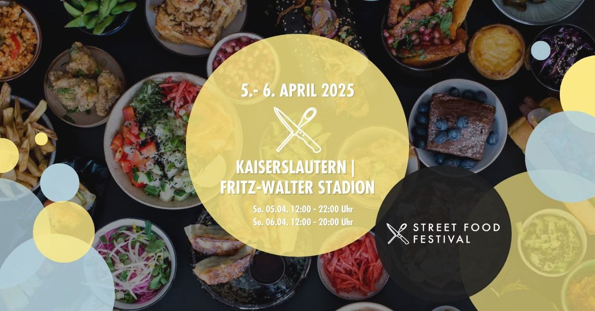 Street Food Festival Kaiserslautern | April 2025