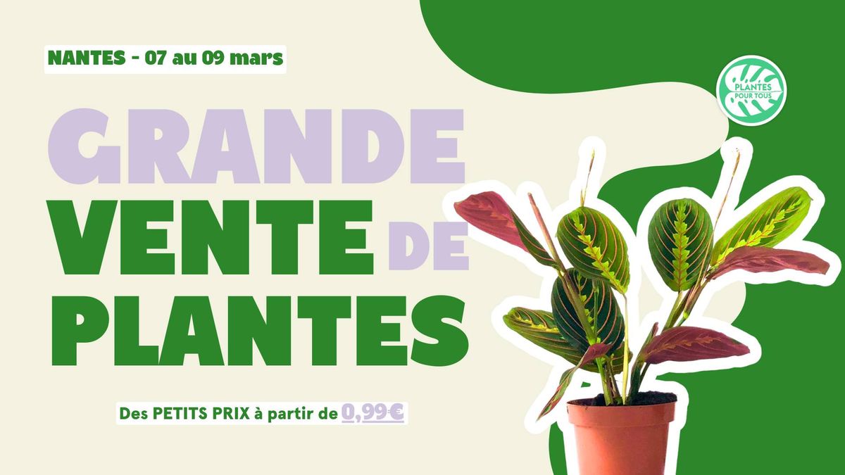 Grande Vente de Plantes - Nantes