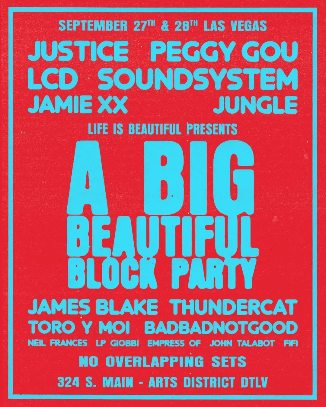 Life Is Beautiful Festival with Justice, James Blake, LCD Soundsystem and more (2-Day Pass)