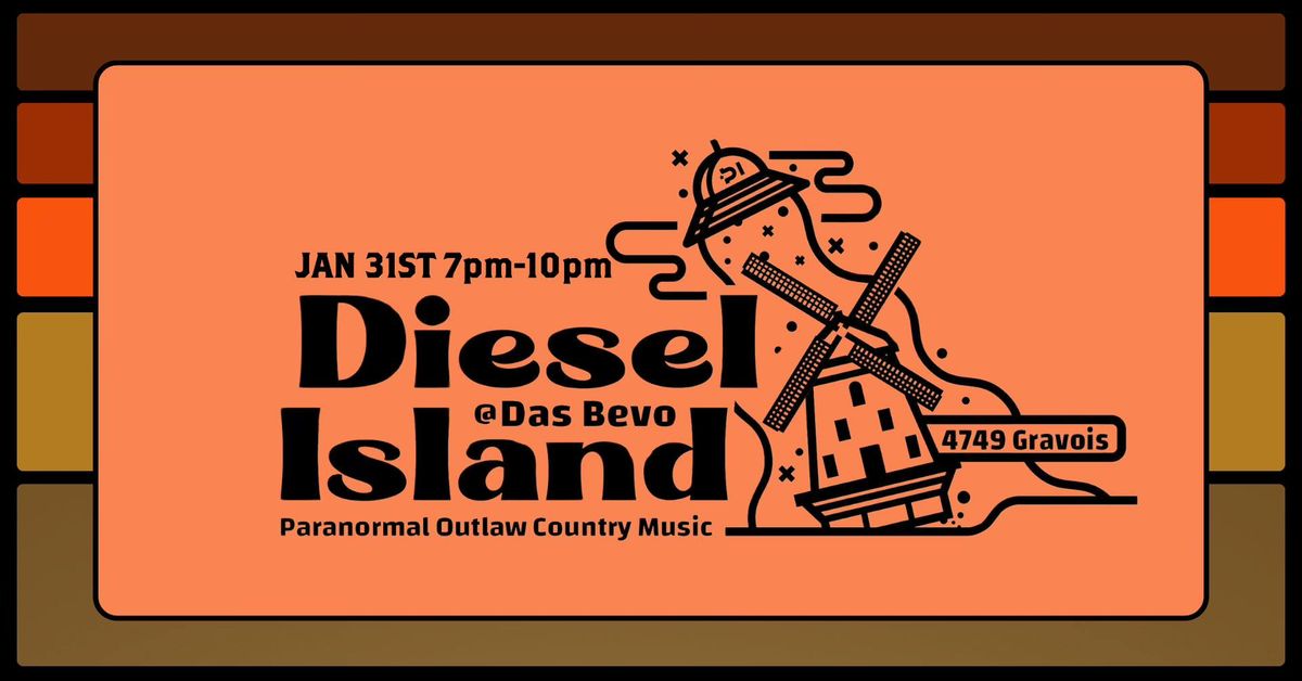 Diesel Island in the Underground