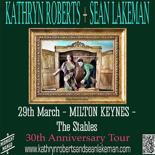 Kathryn Roberts & Sean Lakeman @ MILTON KEYNES Stables