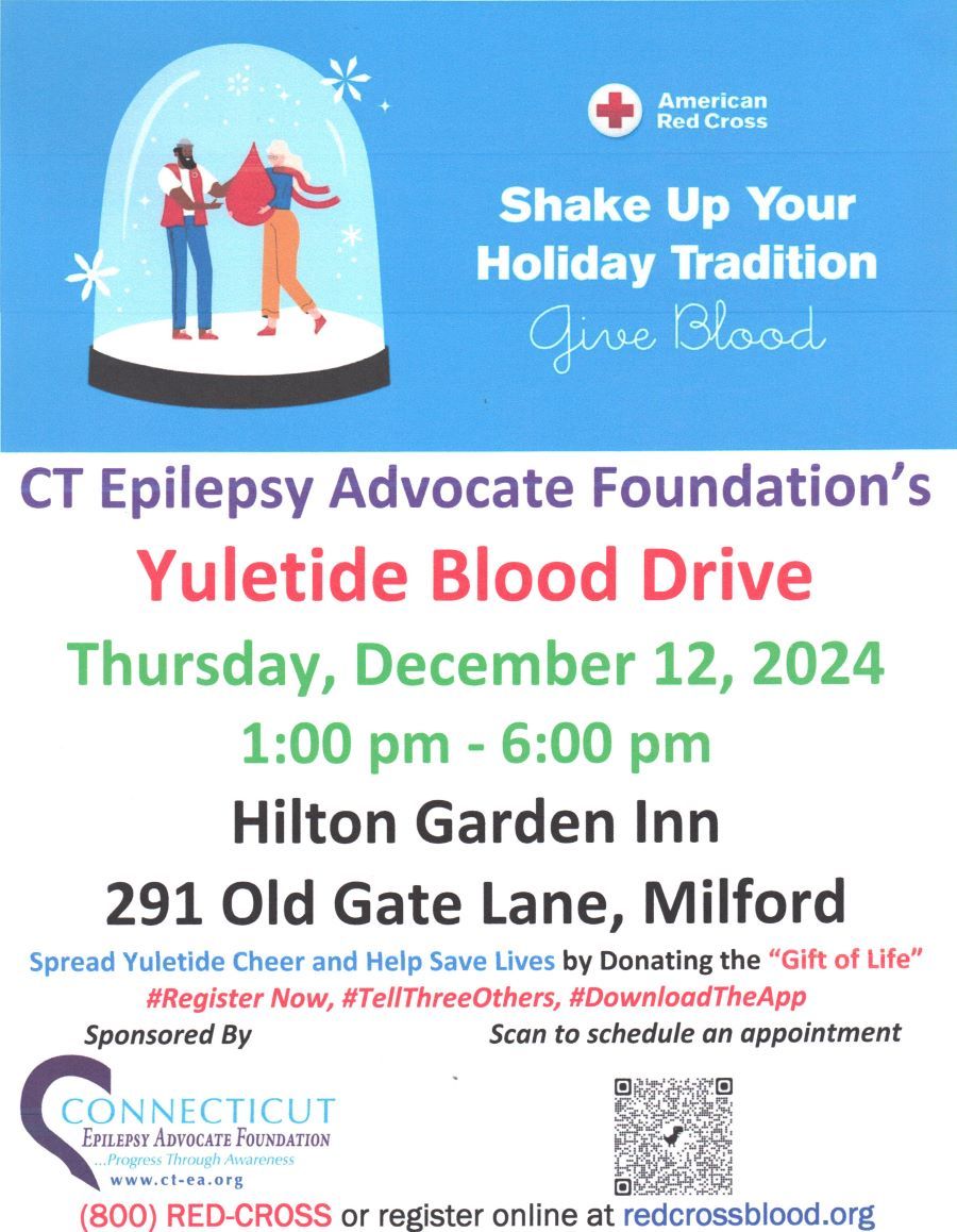 Shake Up Your Holiday Tradition give Blood CT Epilepsy Advocate Foundation's Yuletide Blood Drive