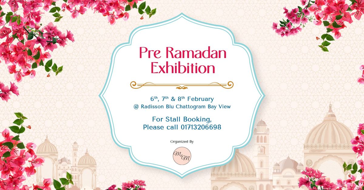 PRE RAMADAN EXHIBITION 2025