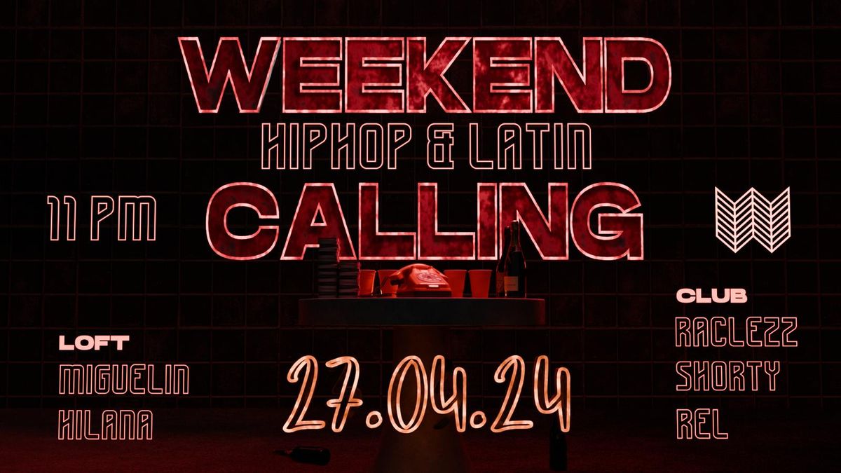 WEEKEND CALLING - Hiphop & Latin Party mit atemberaubender Aussicht - Weekend Club Berlin
