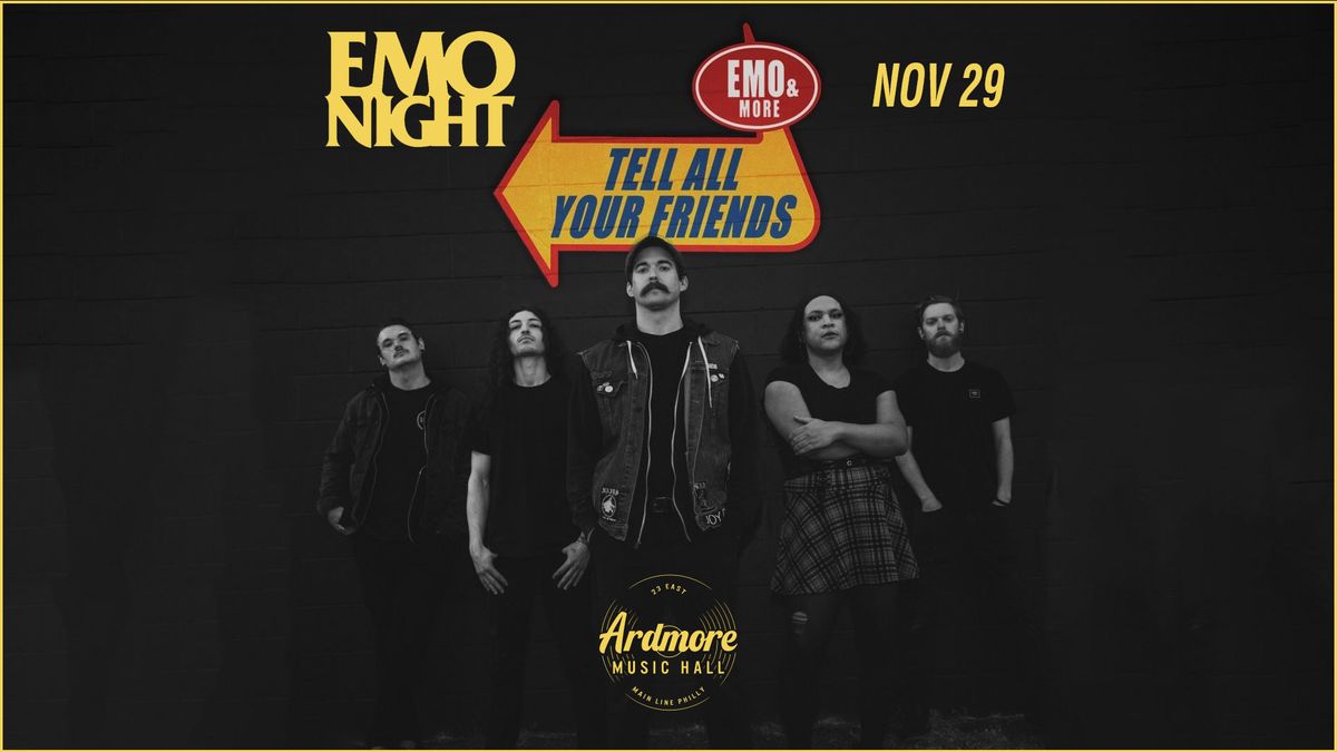 Tell All Your Friends!: Live Band Emo Night at Ardmore Music Hall 11\/29