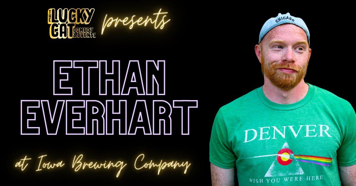 Comedy at Iowa Brewing - Ethan Everhart