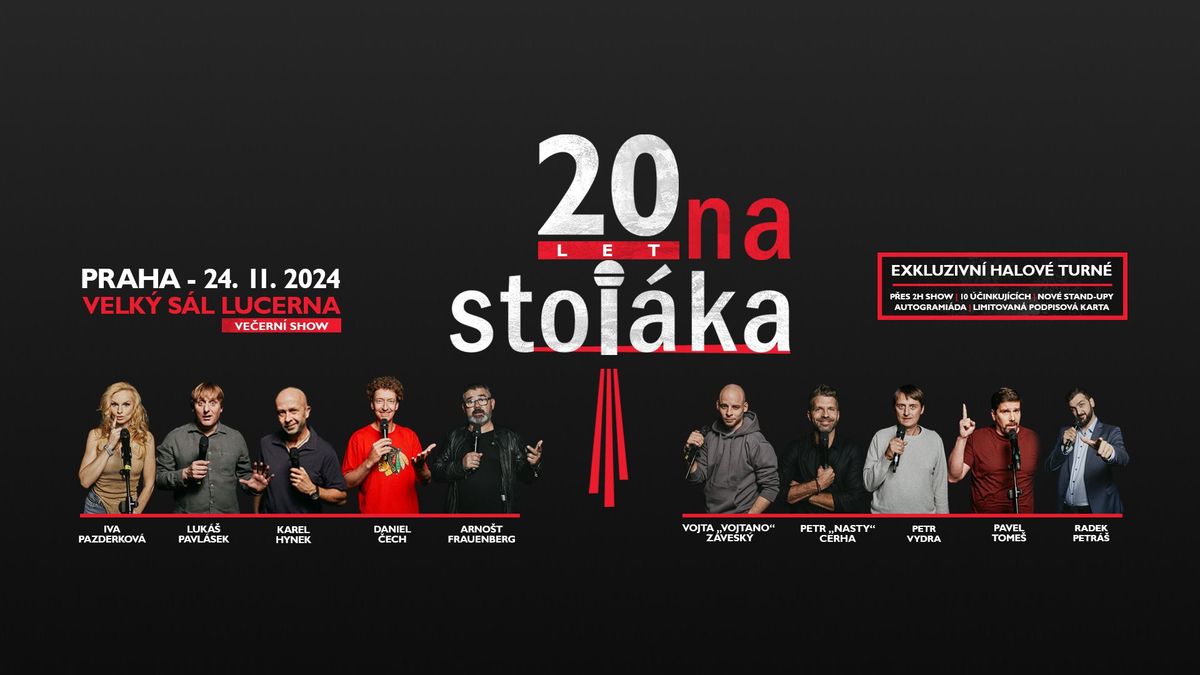 Na stoj\u00e1ka 20 let Tour | Praha | 24.11.2024 ve\u010der