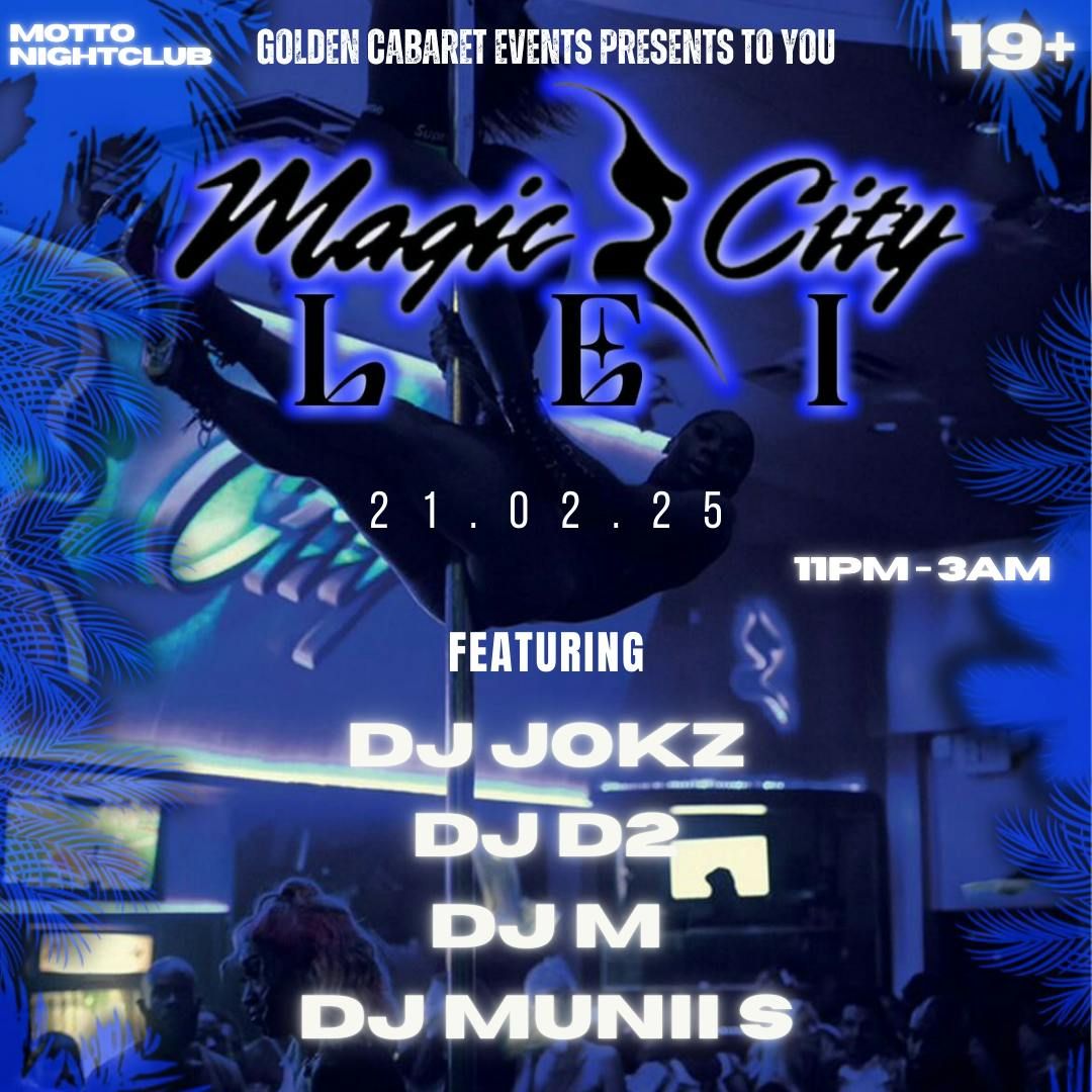 MAGIC CITY LEI