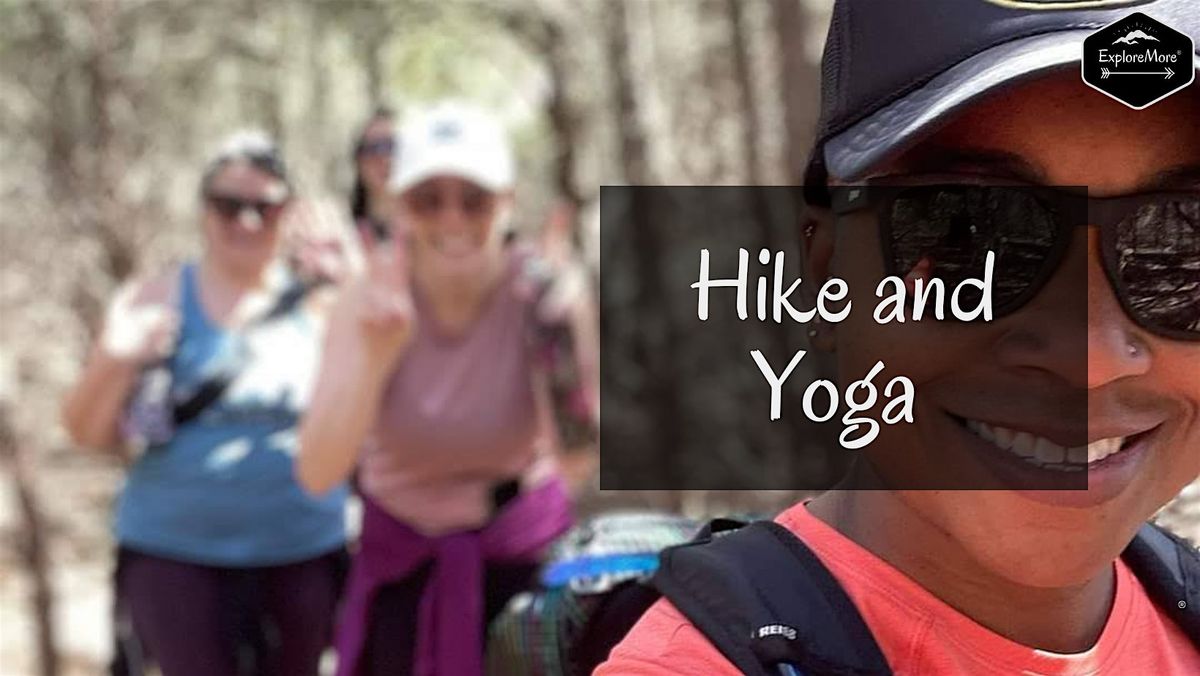Hike and Yoga