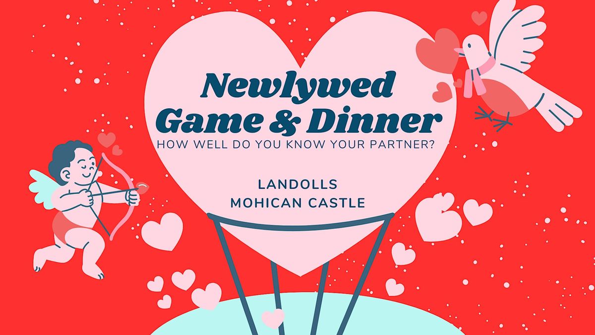 Landoll's Newlywed Game and Dinner