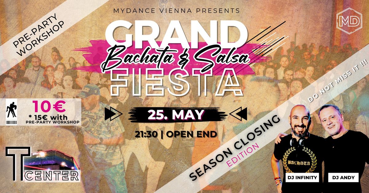 GRAND BACHATA & SALSA FIESTA - Season Closing Edition