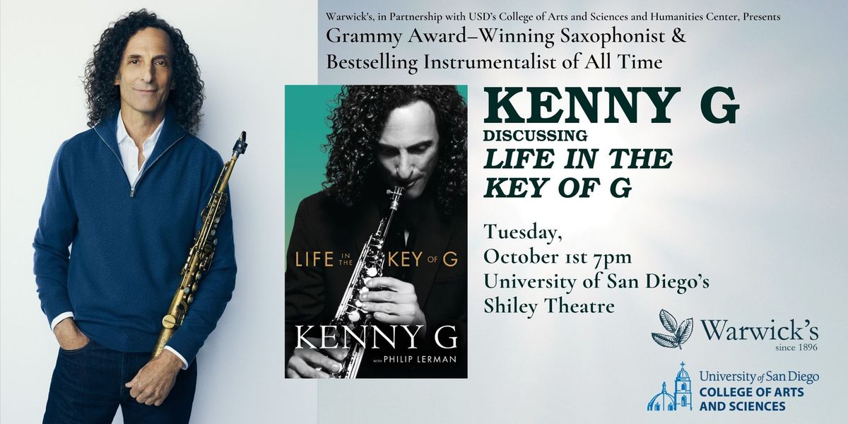 Kenny G at USD: LIFE IN THE KEY OF G 