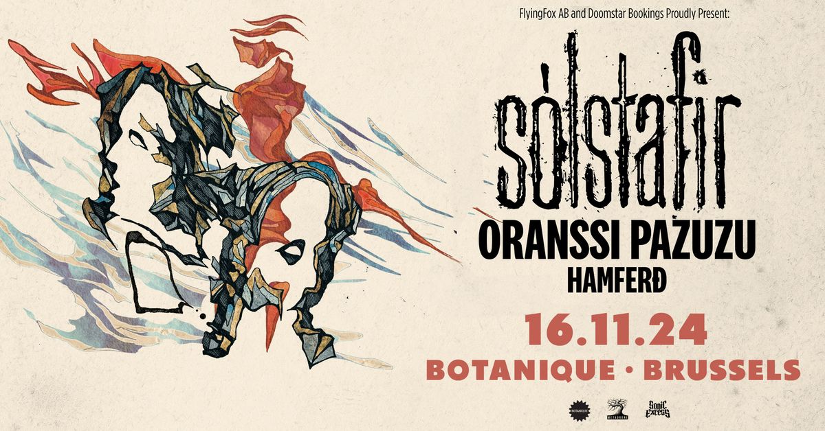 S\u00f3lstafir + Oranssi Pazuzu + Hamfer\u00f0 \u2022 Botanique 