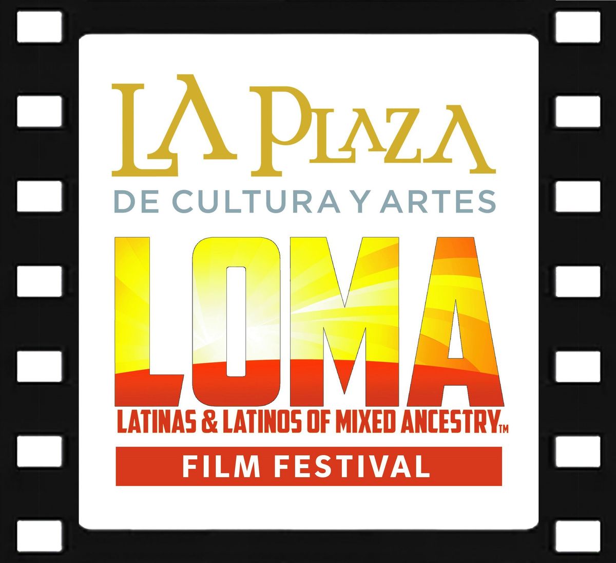 Latinas and Latinos of Mixed Ancestry (LOMA) Film Festival