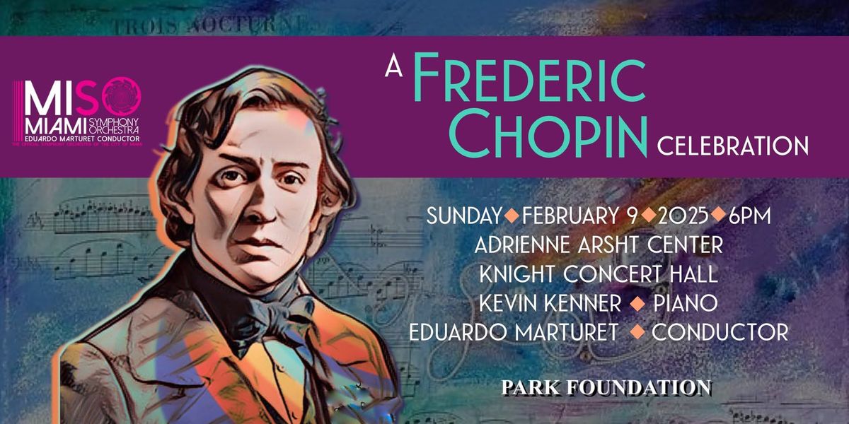 A Frederic Chopin Celebration