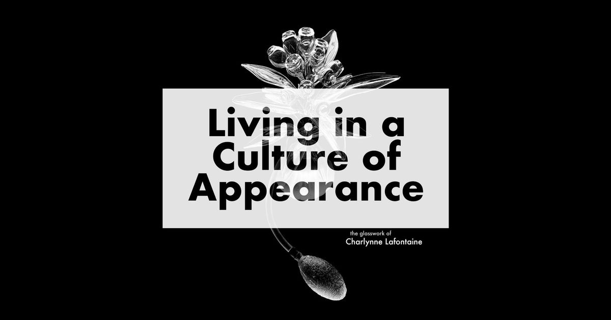 Living in a Culture of Appearance