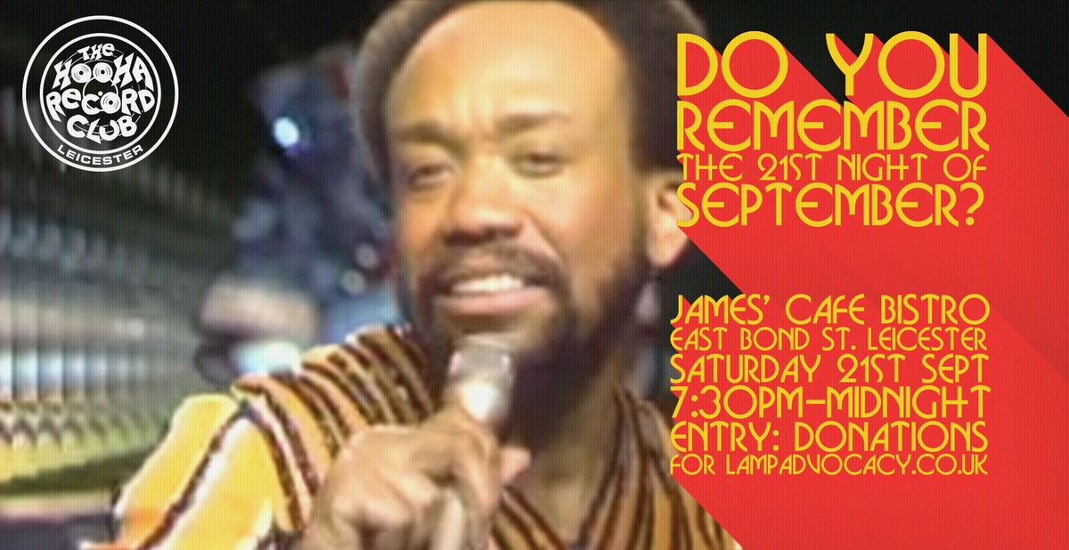 The Hoo Ha Record Club Presents: Do You Remember The 21st Night Of September?