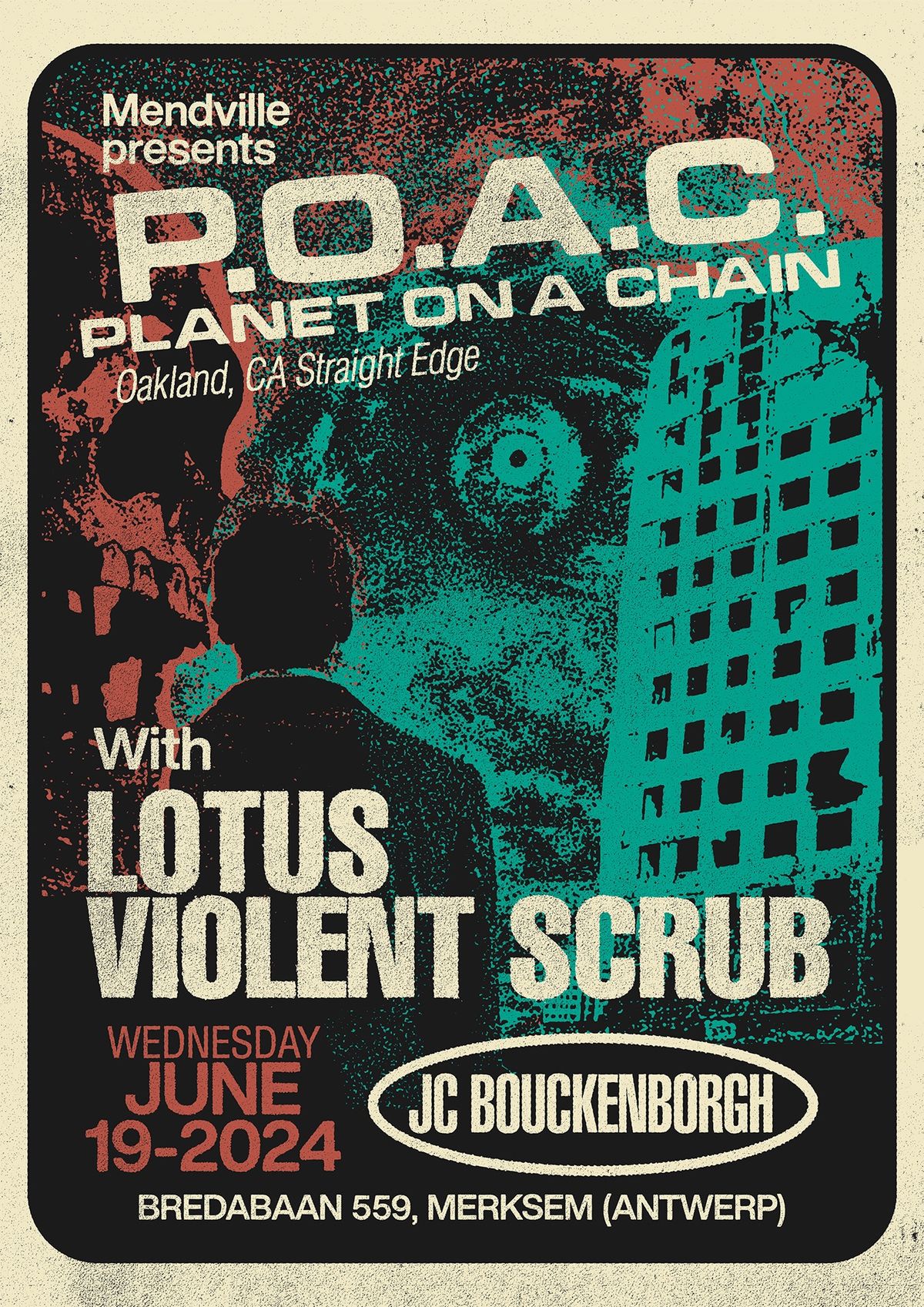PLANET ON A CHAIN (US) + LOTUS (BE) + VIOLENT SCRUB (BE)