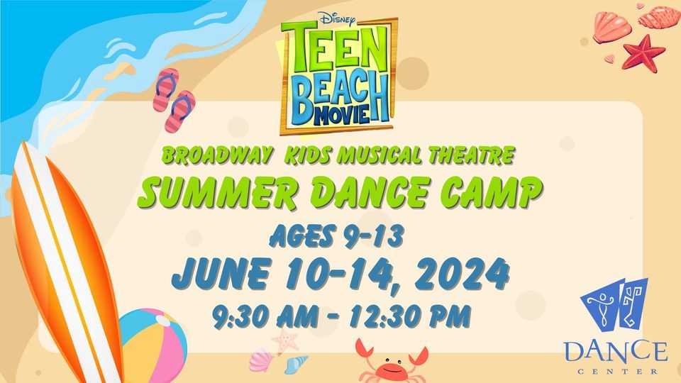  Broadway Kids "Teen Beach Movie" Camp, ages 9-13