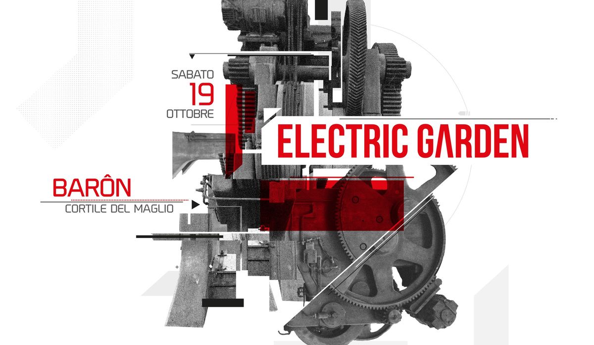 Electric Garden @ Bar\u00f4n