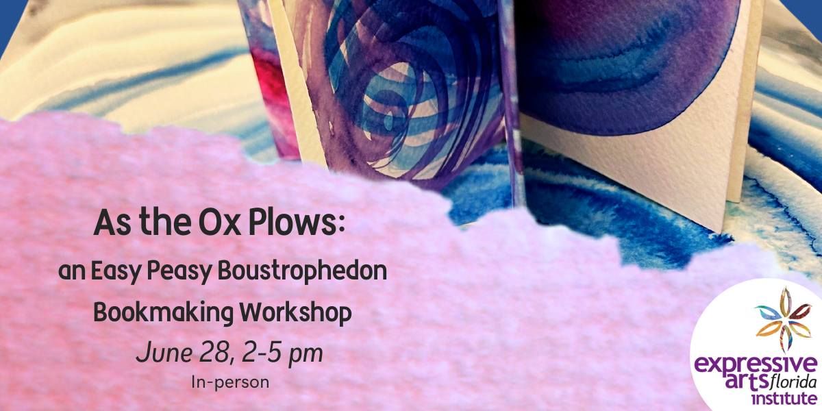 As the Ox Plows: An Easy Peasy Boustrophedon Bookmaking Workshop