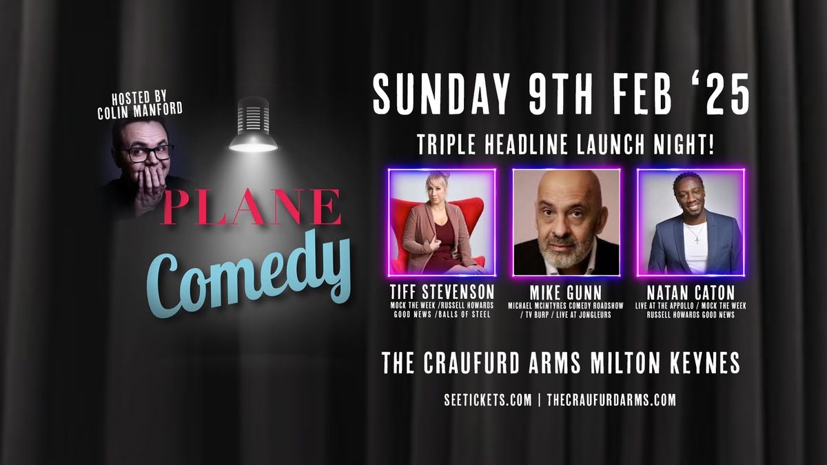 PLANE COMEDY LAUNCH NIGHT | The Craufurd Arms, MK 