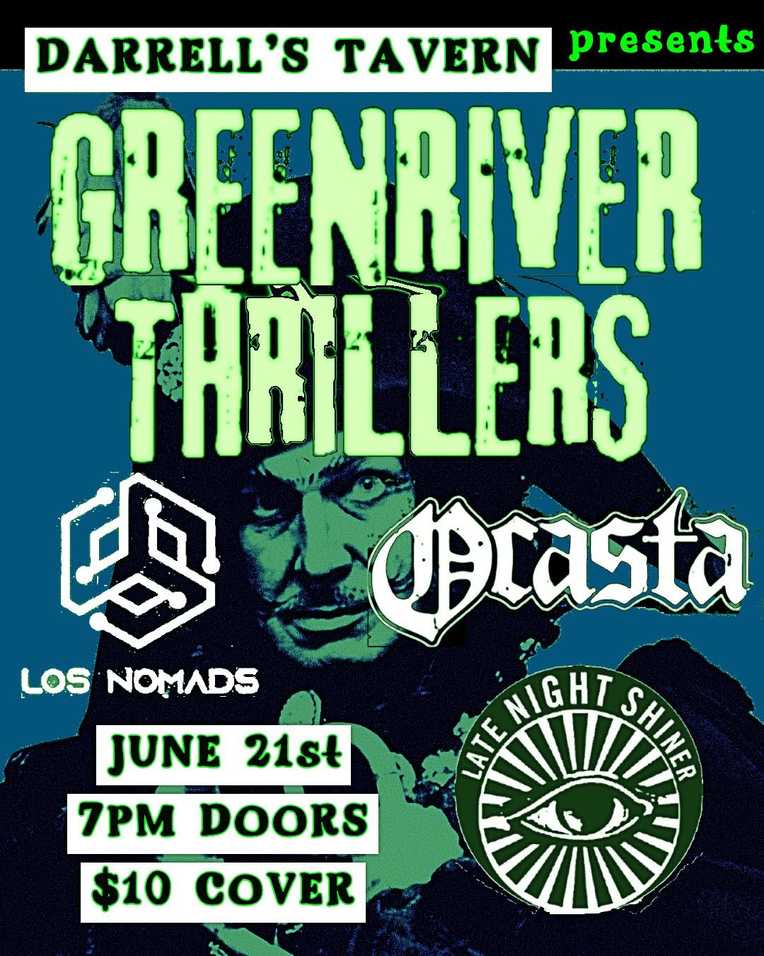 Greenriver Thrillers, Los Nomads, Ocasta, Late Night Shiner