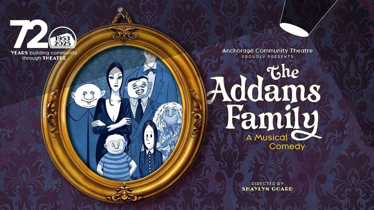 The Addams Family at Bankhead Theater - Livermore Valley PAC