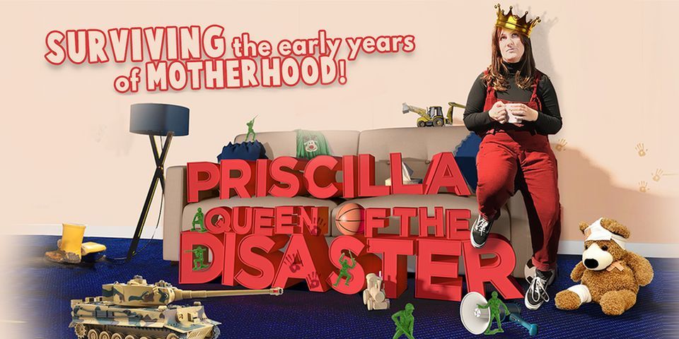 Priscilla Queen of Disaster