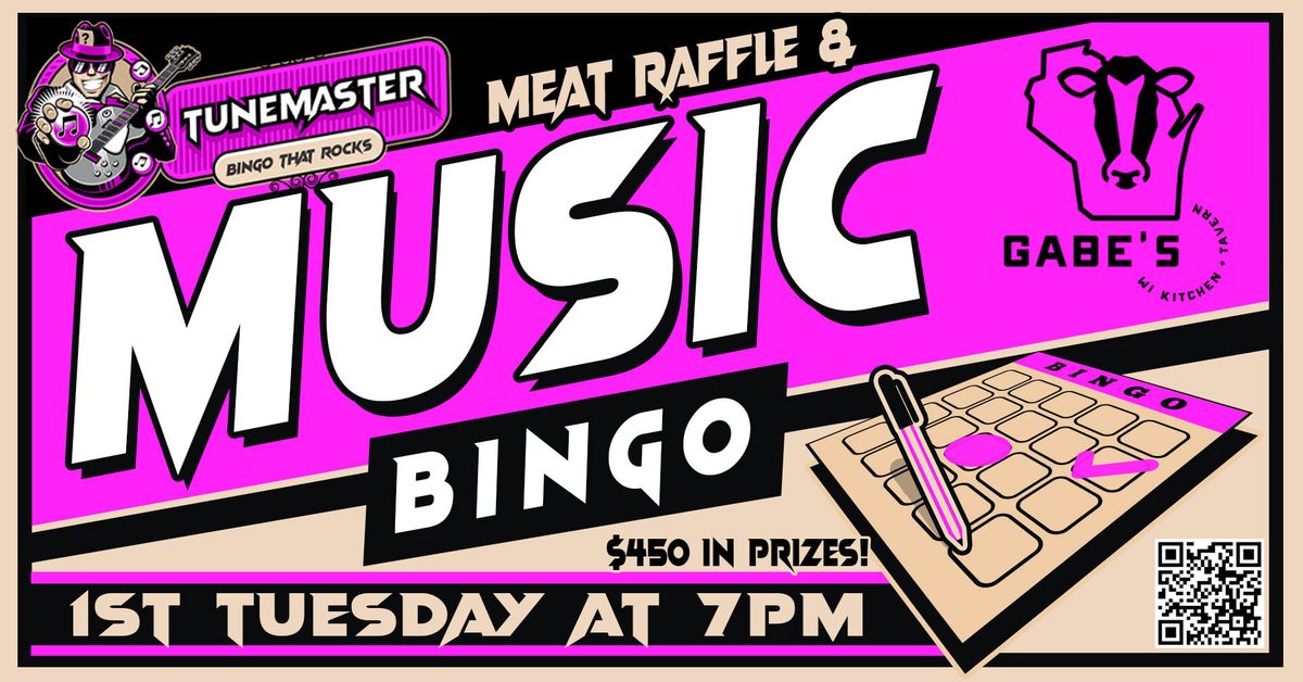? ? Monthly Meat Raffle Music Bingo at Gabe's!