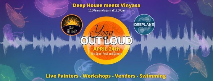 Yoga Out Loud 3 - Deep House + Vinyasa