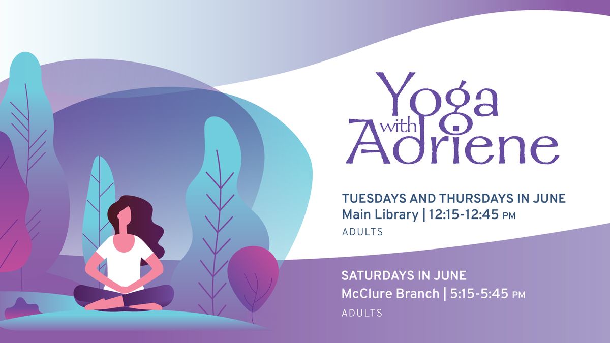 Yoga with Adriene @ McClure Branch 