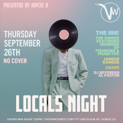 Locals Night w\/ The Irie, The Hinges, Jangus Kangus, & Crash