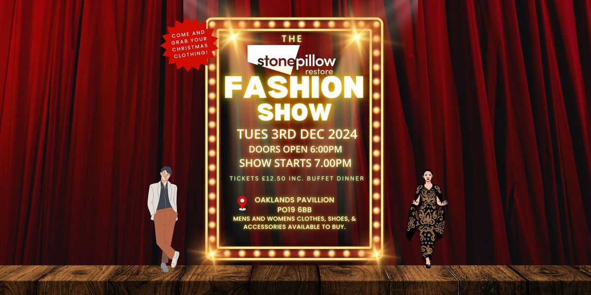 The Stonepillow Fashion Show!