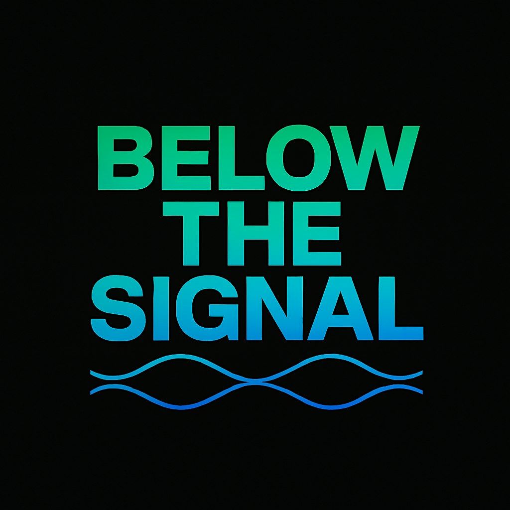 BELOW THE SIGNAL