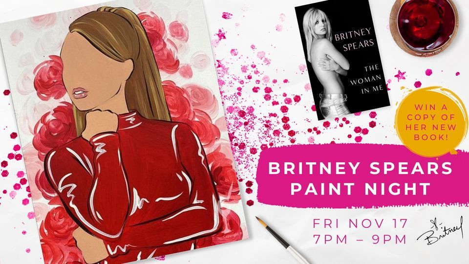 BRITNEY SPEARS PAINT NIGHT/TRIVIA, Painting with a Twist (Allentown, PA
