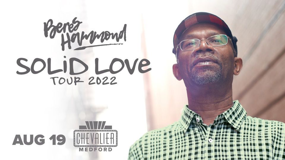 Beres Hammond Solid Love Tour 2022, Chevalier Theatre, Medford, 19