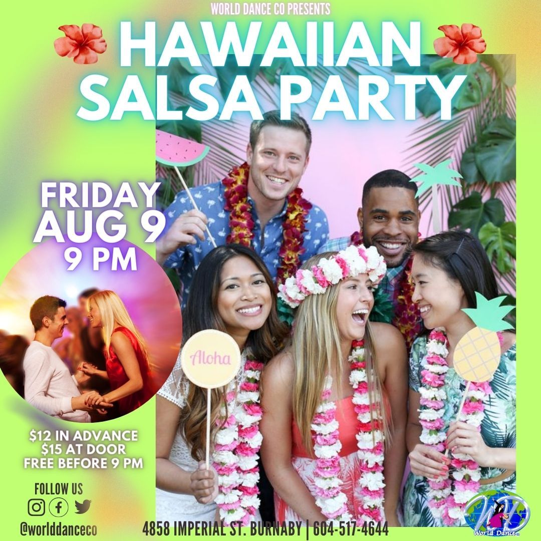 Hawaiian Salsa Party!!!