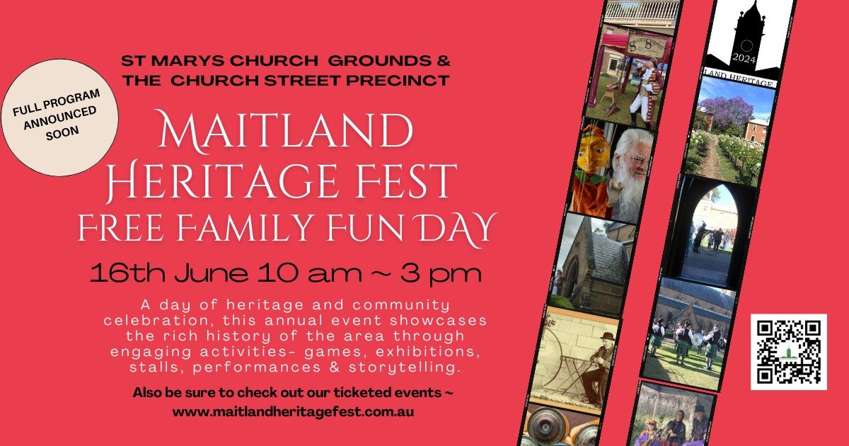 Maitland Heritage Fest ~ Free Family Fun Day