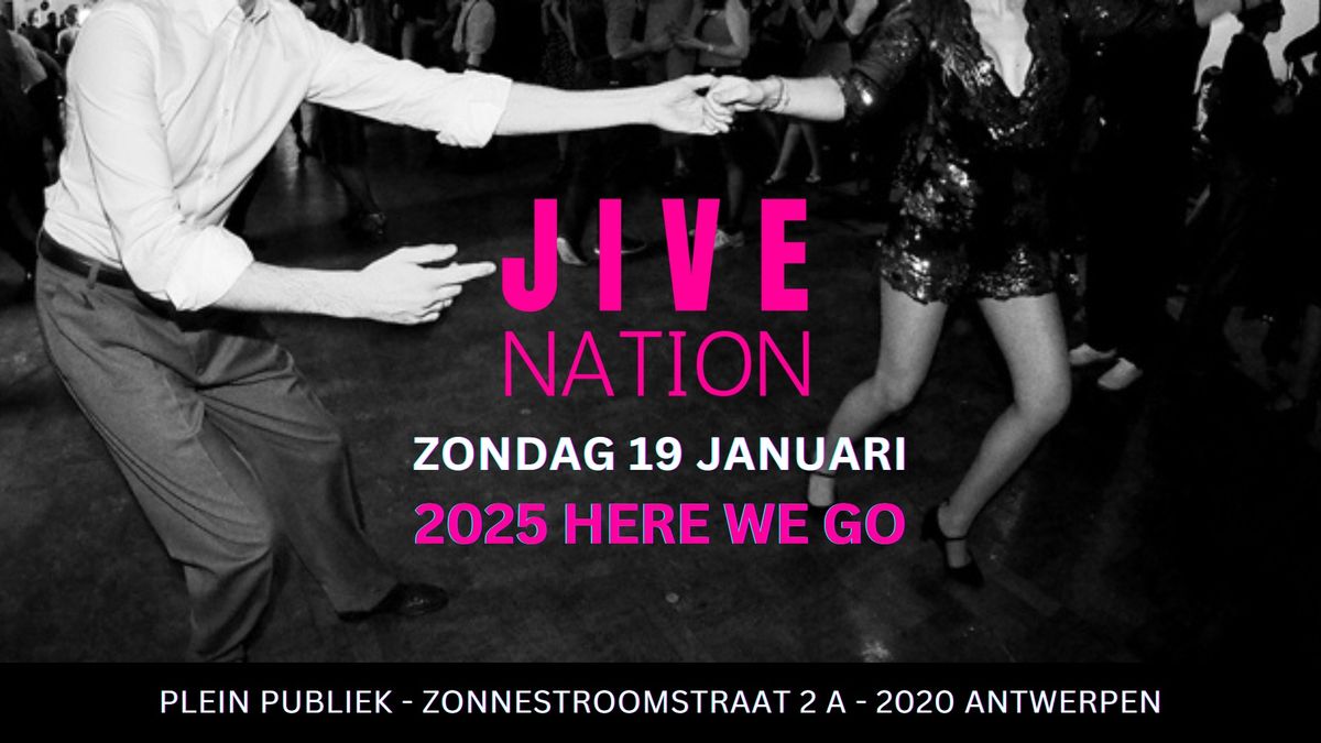 JIVE NATION - 2025 HERE WE GO