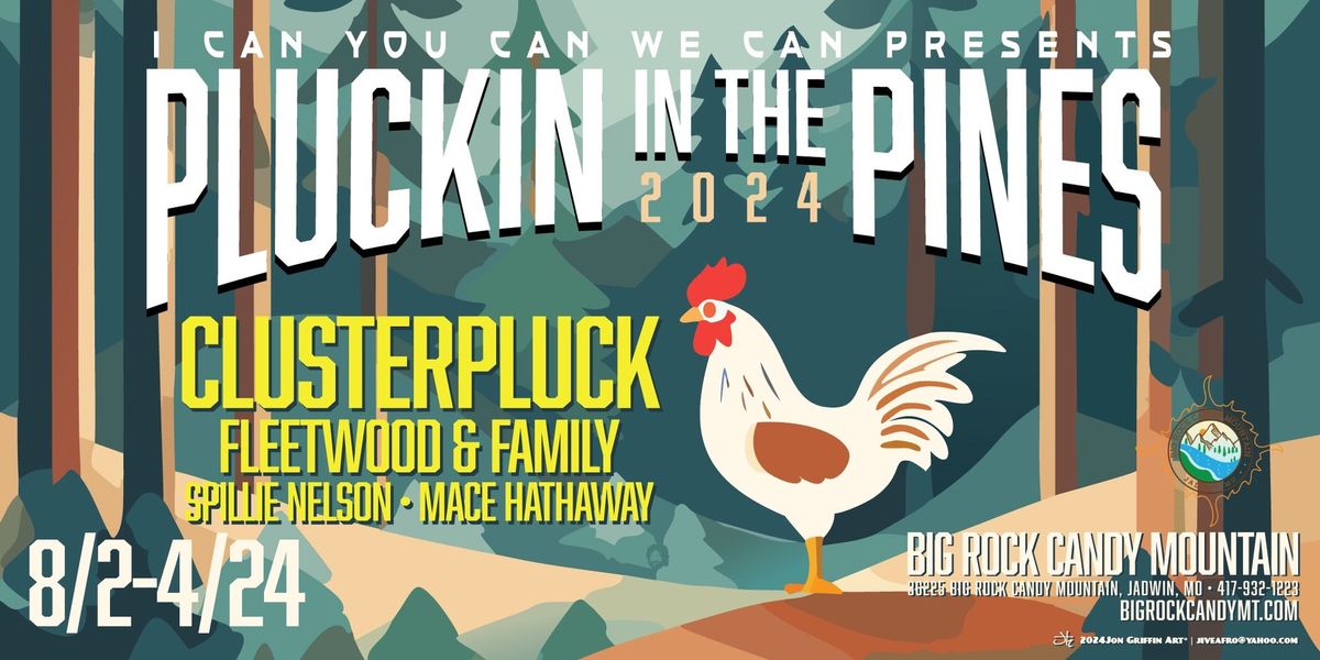 Pluckin in the pines 2024 Featuring ClusterPluck and more!