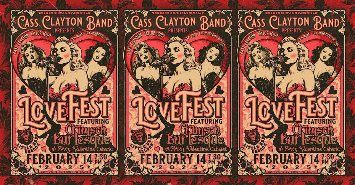 CASS CLAYTON BAND Presents LoveFest feat. Crimson Burlesque