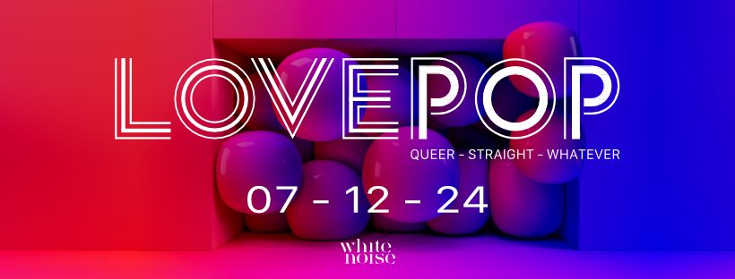 LOVEPOP 12 | 24 IM WHITE NOISE 