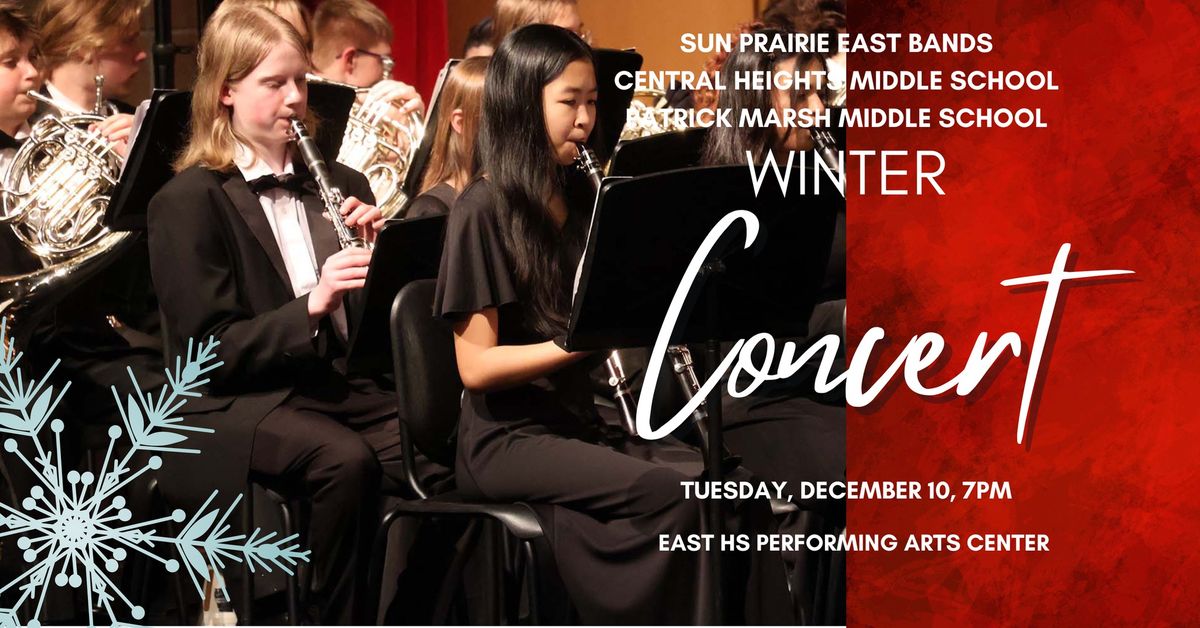 Winter Band Concert: East High School, Central Heights, and Patrick Marsh