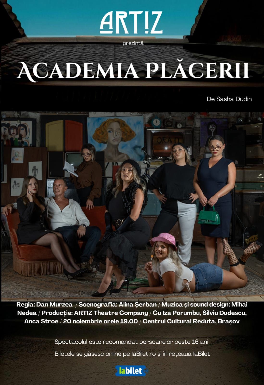 Academia Pl\u0103cerii | 20 noiembrie | ARTIZ Theatre Company 