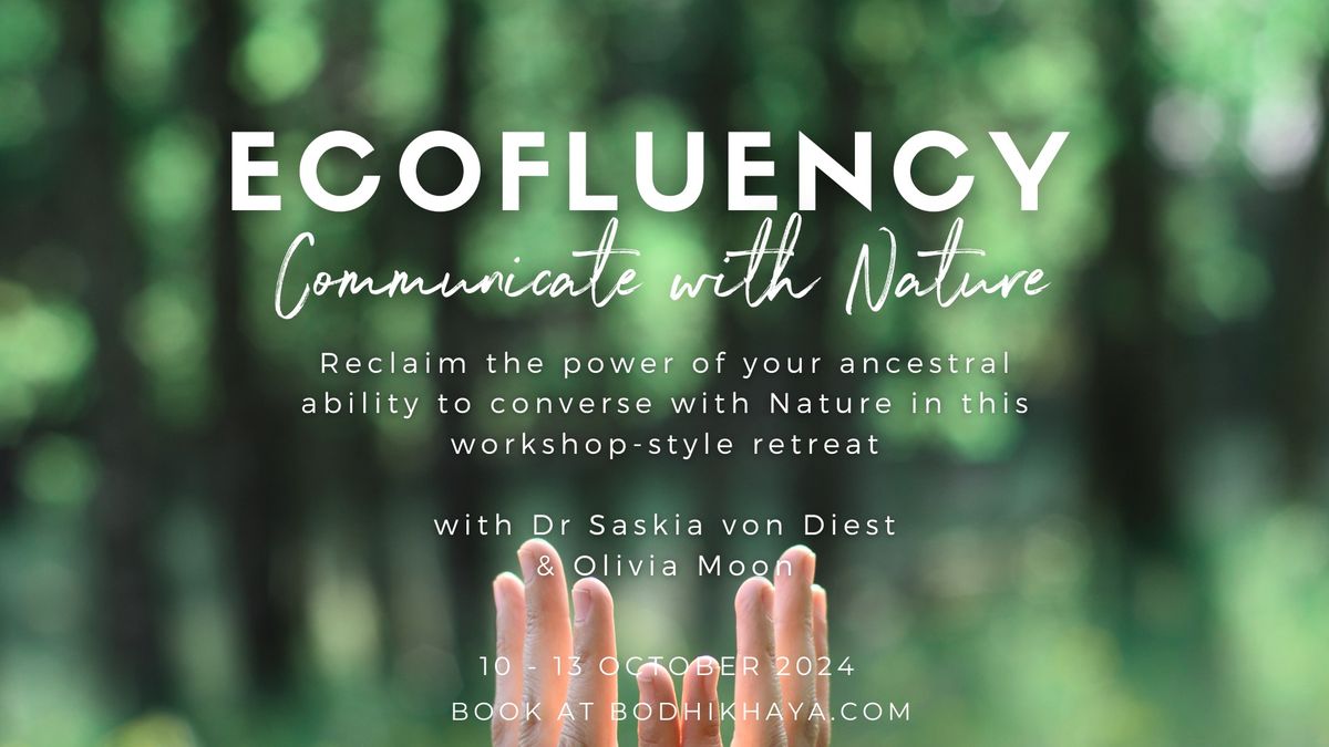 Ecofluency - Nature Communication Retreat